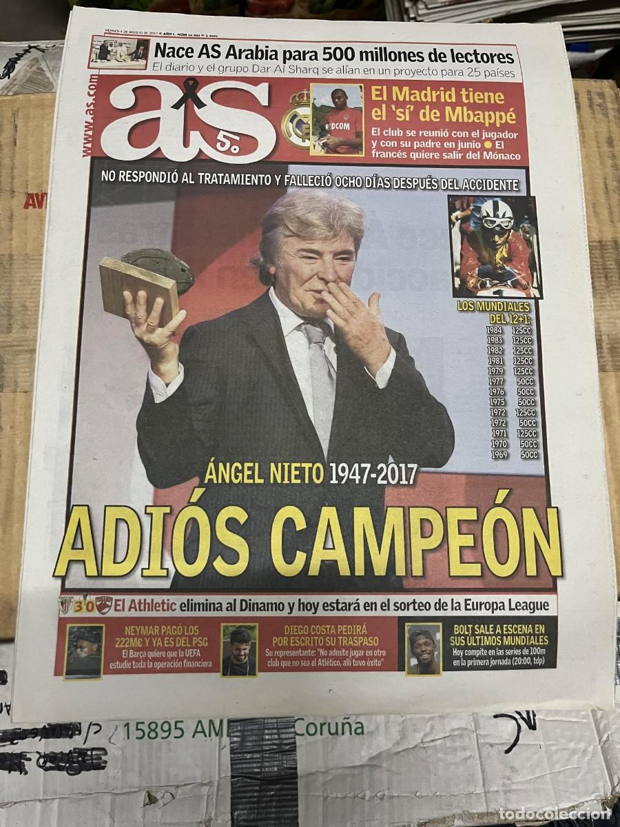 Coleccionismo deportivo: AS (4-8-2017) MUERTE ANGEL NIETO MOTOCICLISMO POSIBLE FICHAJE MBAPPE REAL MADRID