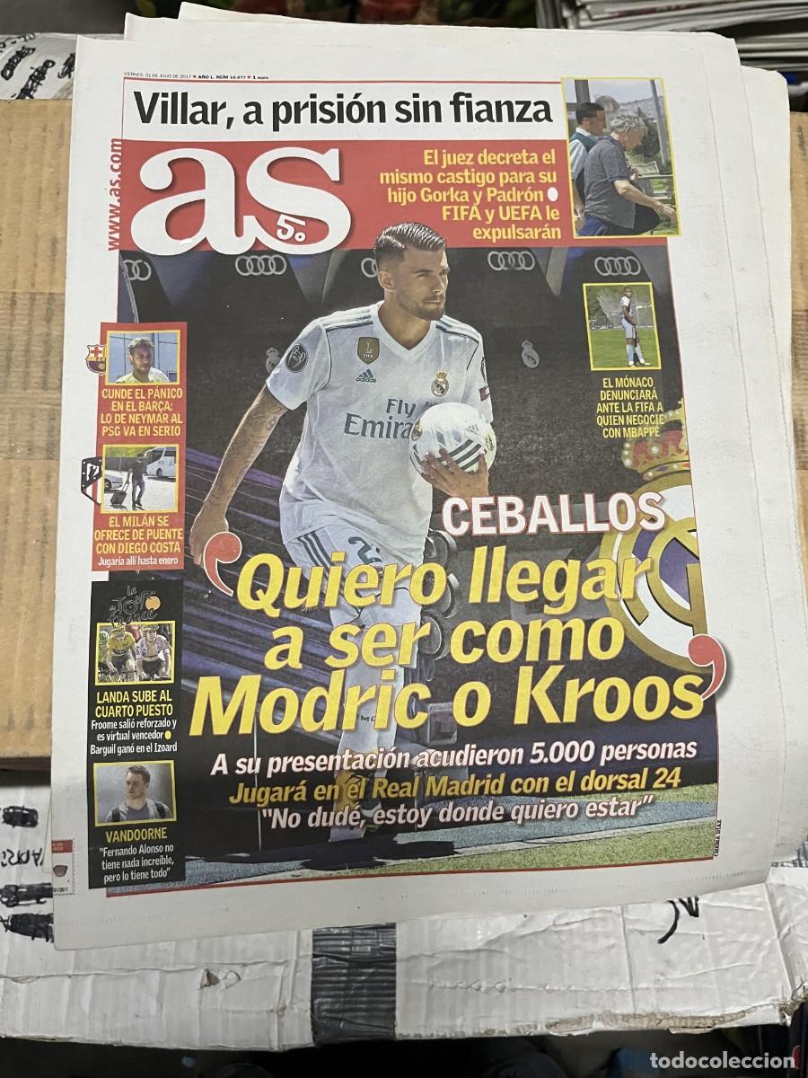 Coleccionismo deportivo: AS (21-7-2017) FICHAJE CEBALLOS REAL MADRID ANGEL MARIA VILLA A PRISION NEYMAR PSG BARCELONA