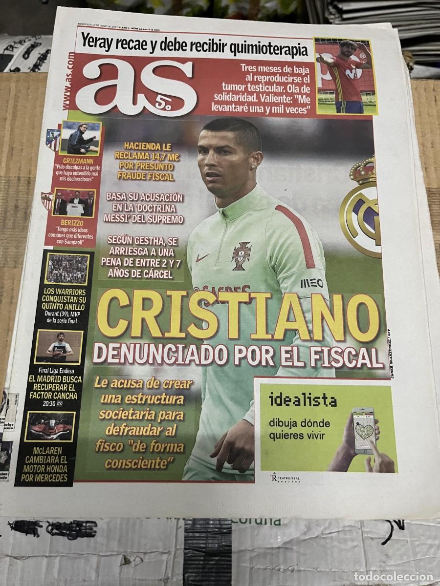 Coleccionismo deportivo: AS (14-6-2017) CRISTIANO RONALDO DENUNCIADO POR EL FISCAL YERAY GRIEZMANN BERIZZO