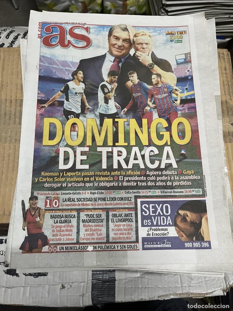 Coleccionismo deportivo: AS (17-10-2021) HOY BARCELONA VALENCIA KOEMAN LAPORTA REAL SOCIEDAD 1-0 MALLORCA BADOSA TENIS