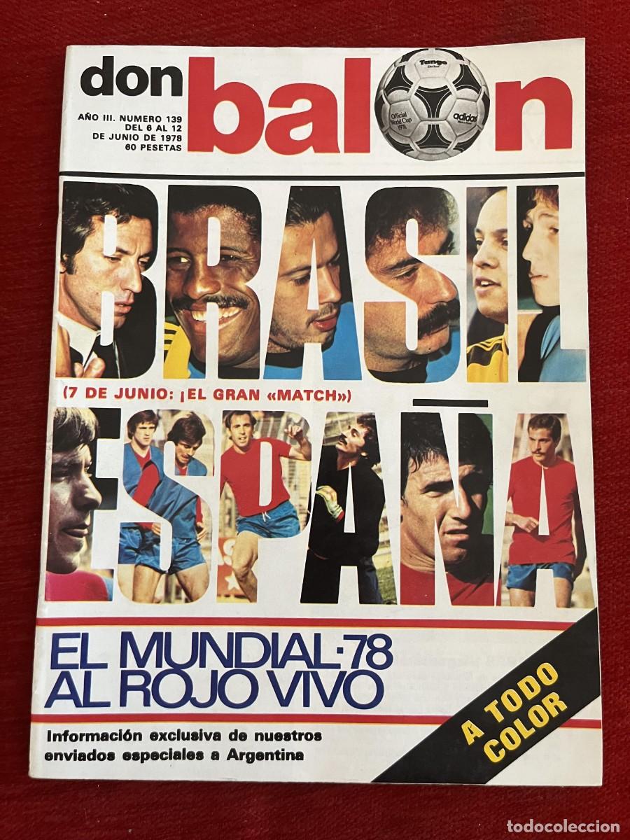Coleccionismo deportivo: REVISTA DON BALON # 139 (12-6-1978) BRASIL MUNDIAL ARGENTINA 78 1978 LUIZ PEREIRA