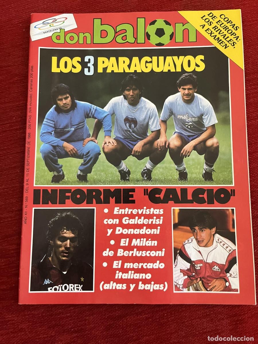 Coleccionismo deportivo: REVISTA DON BALON # 569 (15-9-1986) OLIMPIADAS BARCELONA 92 INFORMA CALCIO MILAN MAGICO GONZALEZ