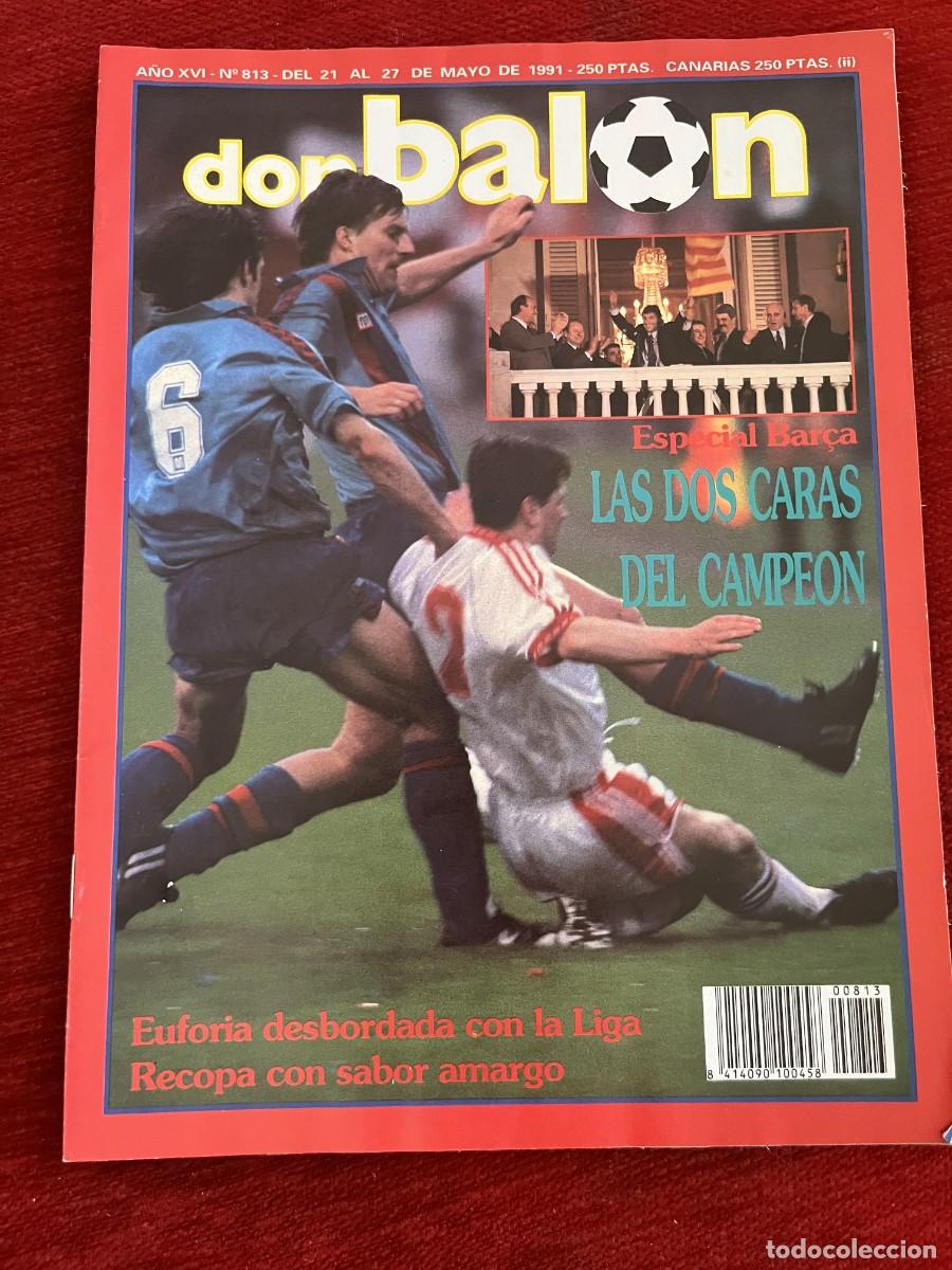 Coleccionismo deportivo: REVISTA DON BALON # 813 (27-5-1991) ESPECIAL CAMPEON FINAL BARCELONA MANCHESTER UNITED POSTER