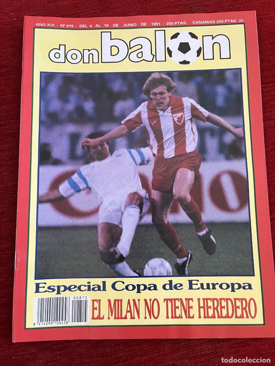 Coleccionismo deportivo: REVISTA DON BALON # 815 (10-6-1991) ESPECIAL COPA EUROPA ESTRELLA ROJA OLYMPIQUE MARSEILLE POSTER