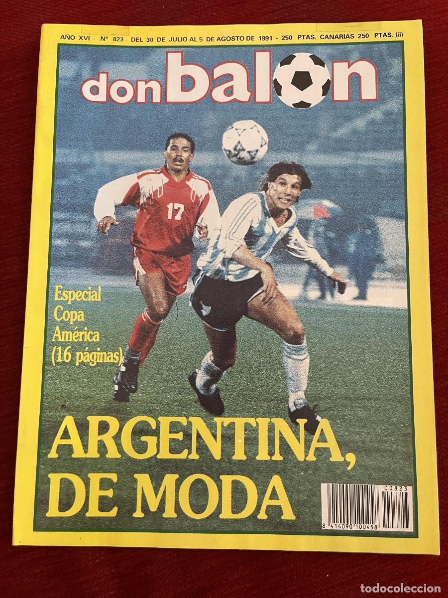 Coleccionismo deportivo: REVISTA DON BALON # 823 (5-8-1991) ESPECIAL POSTER CAMPEON COPA AMERICA ARGENTINA RUIZ MATEOS