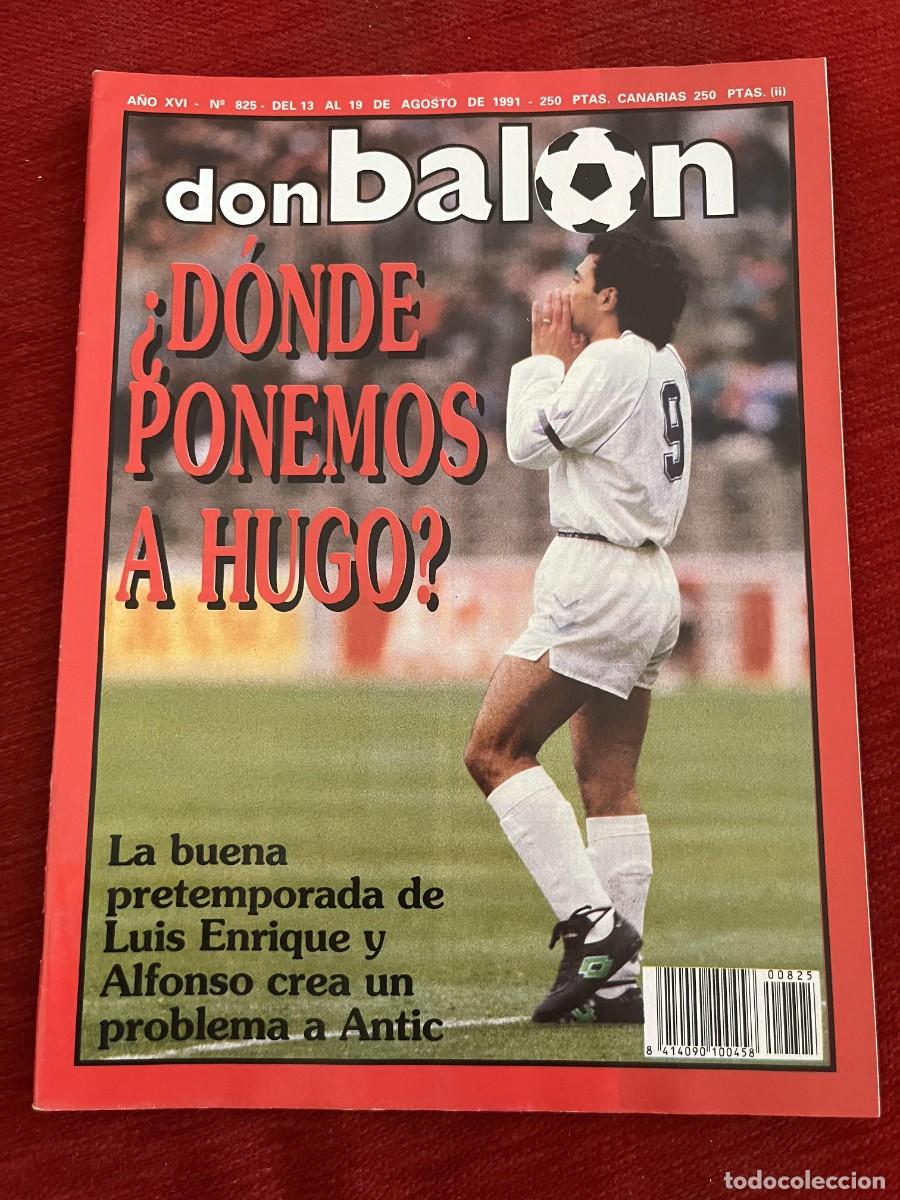 Coleccionismo deportivo: REVISTA DON BALON # 825 (19-8-1991) HUGO SANCHEZ PETROVIC SPORTING GIJON ATLETICO MINO POSTER