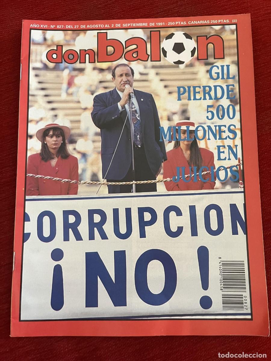 Coleccionismo deportivo: REVISTA DON BALON # 827 (2-9-1991) JESUS GIL ATLETICO MADRID BOSKOV BUSTINGORRI POSTER
