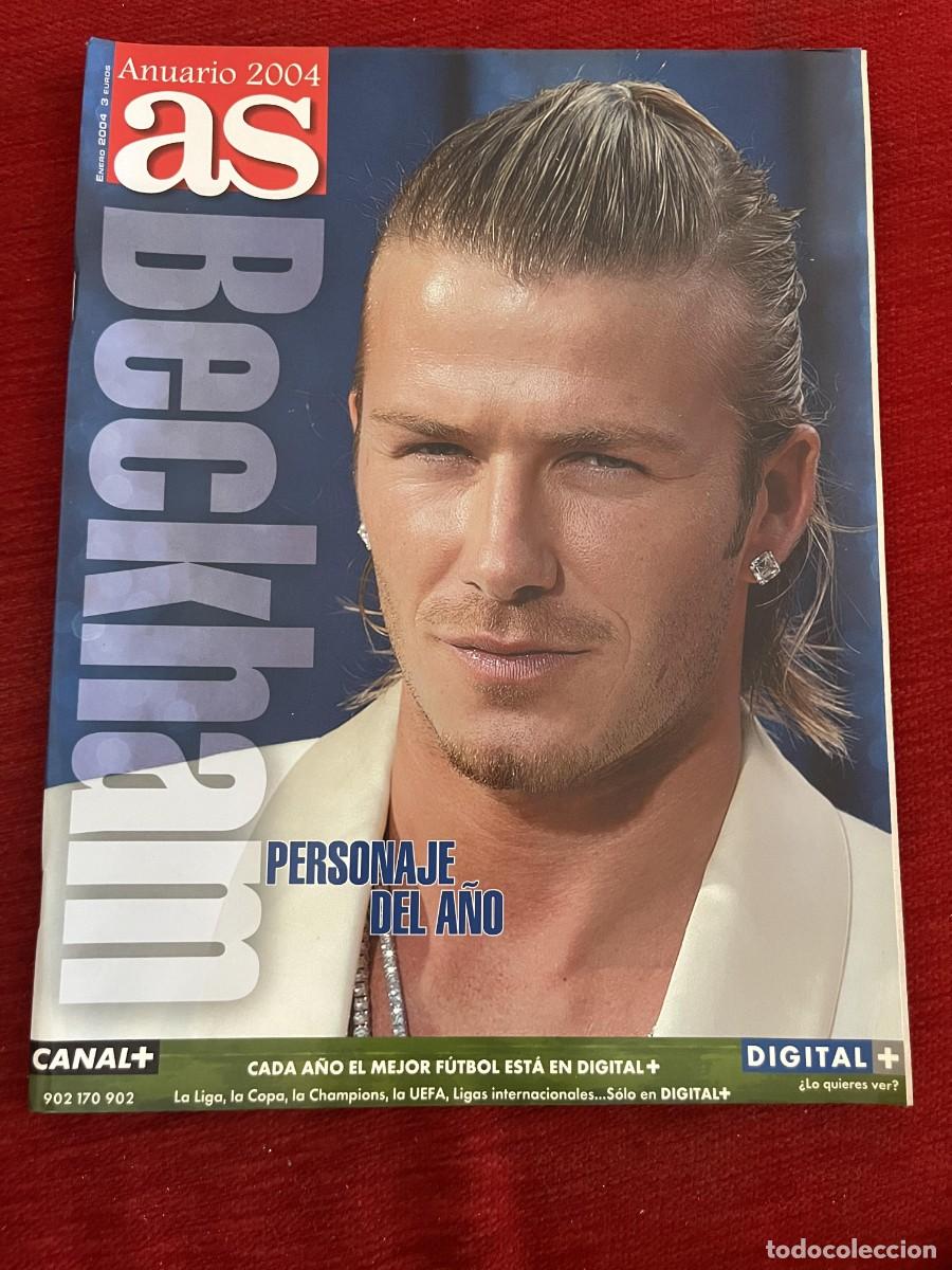 Sammelleidenschaft Sport: AS EXTRA ESPECIAL GUIA ANUARIO 2004 DAVID BECKHAM PERSONAJE DEL A&Ntilde;O