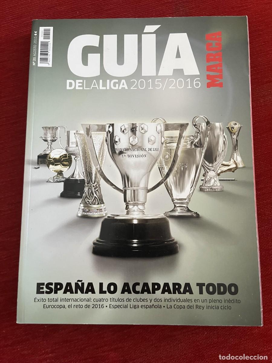 Coleccionismo deportivo: REVISTA MARCA # 21 GUIA DE LA LIGA 15 16 2015 2016 TODOS LOS JUGADORES Y EQUIPOS