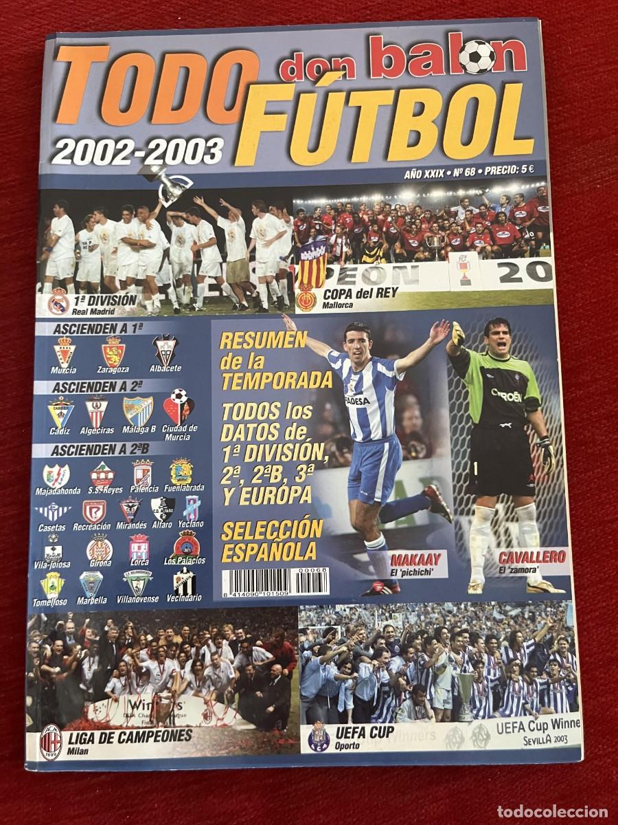 Coleccionismo deportivo: REVISTA TODO FUTBOL DON BALON # 68 GUIA EXTRA ESPECIAL LIGA TEMPORADA 02 03 2002 2003