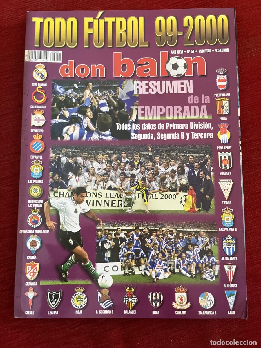 Coleccionismo deportivo: REVISTA TODO FUTBOL DON BALON # 51 GUIA EXTRA ESPECIAL LIGA TEMPORADA 99 00 1999 2000
