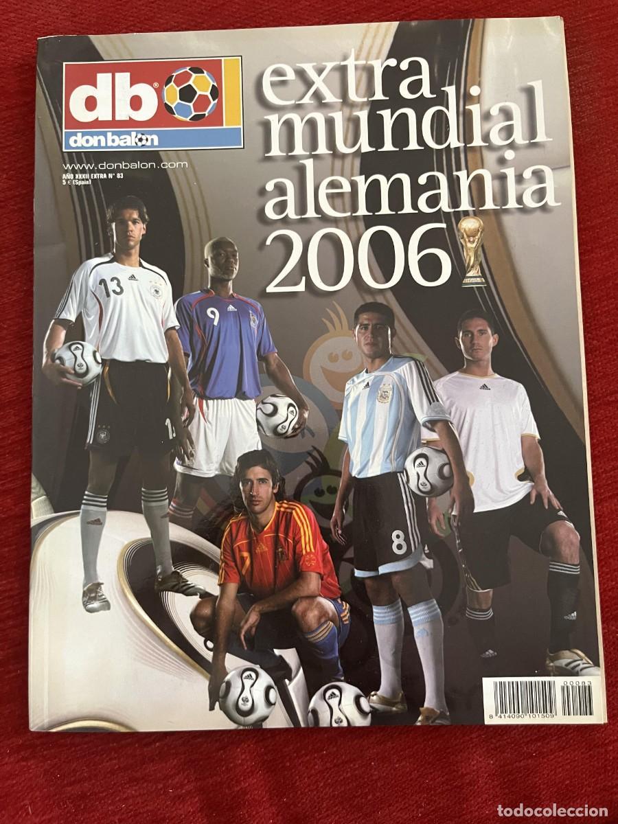 Coleccionismo deportivo: REVISTA DON BALON # 83 GUIA EXTRA ESPECIAL MUNDIAL ALEMANIA 2006 FUTBOL SELECCIONES ESPA&Ntilde;A CAMPEON