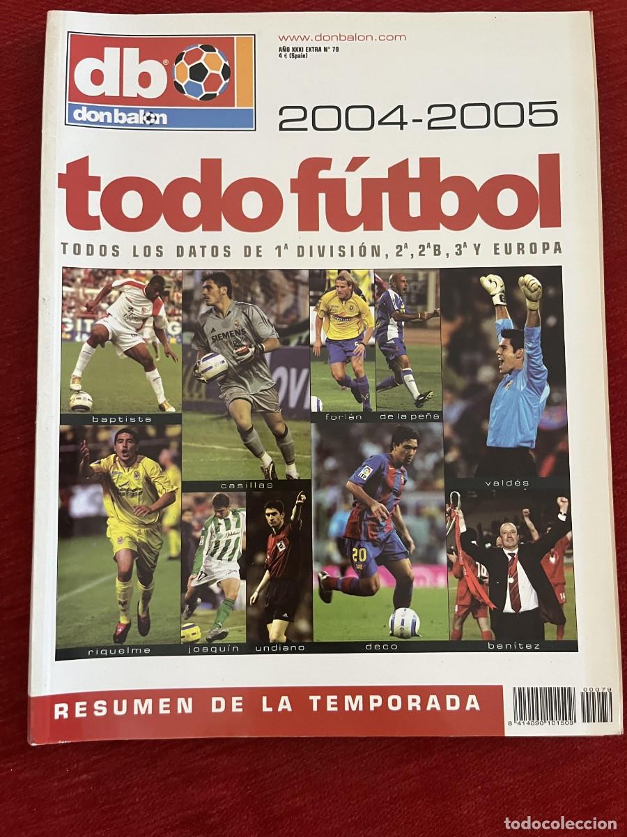 Coleccionismo deportivo: REVISTA TODO FUTBOL DON BALON # 88 GUIA EXTRA ESPECIAL LIGA TEMPORADA 04 05 2004 2005