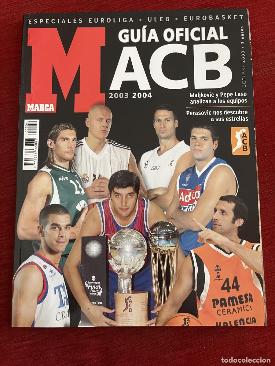 Coleccionismo deportivo: REVISTA MARCA GUIA EXTRA ESPECIAL OFICIAL ACB BALONCESTO 03 04 2003 2004 ULEB EUROLIGA