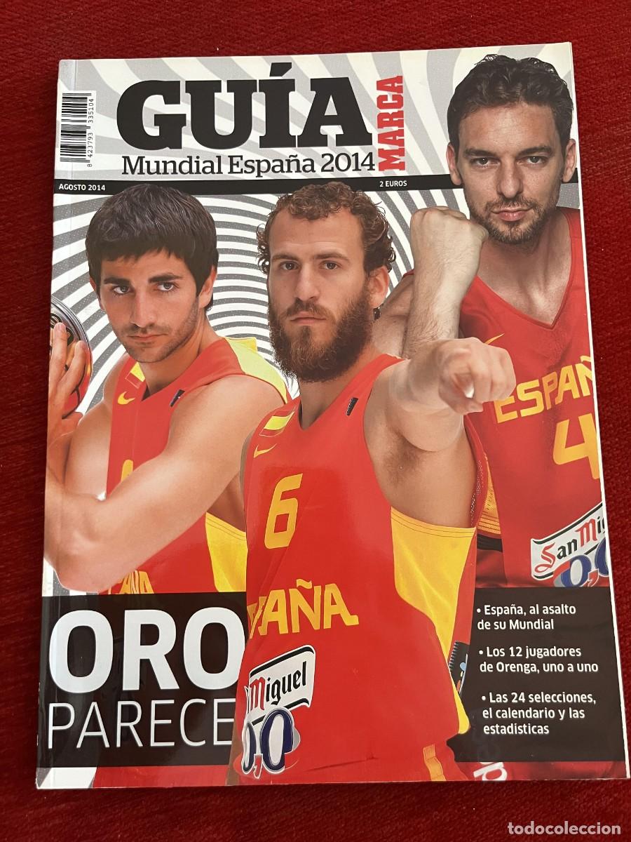 Coleccionismo deportivo: REVISTA MARCA GUIA EXTRA ESPECIAL MUNDIAL BALONCESTO ESPA&Ntilde;A 2014 PAU GASOL