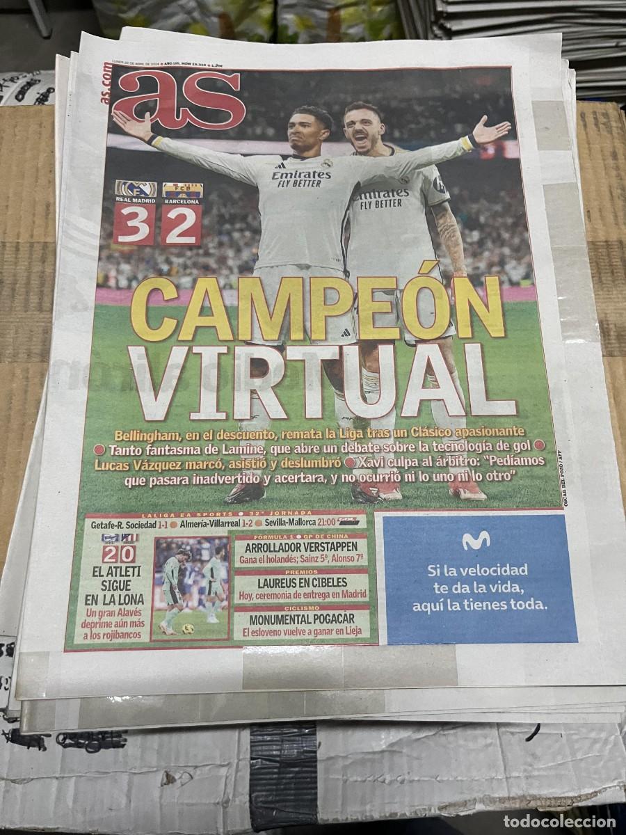Coleccionismo deportivo: AS (22-4-2024) EL CLASICO BELLINGHAM REAL MADRID 3-2 BARCELONA ALAVES 2-0 ATLETICO