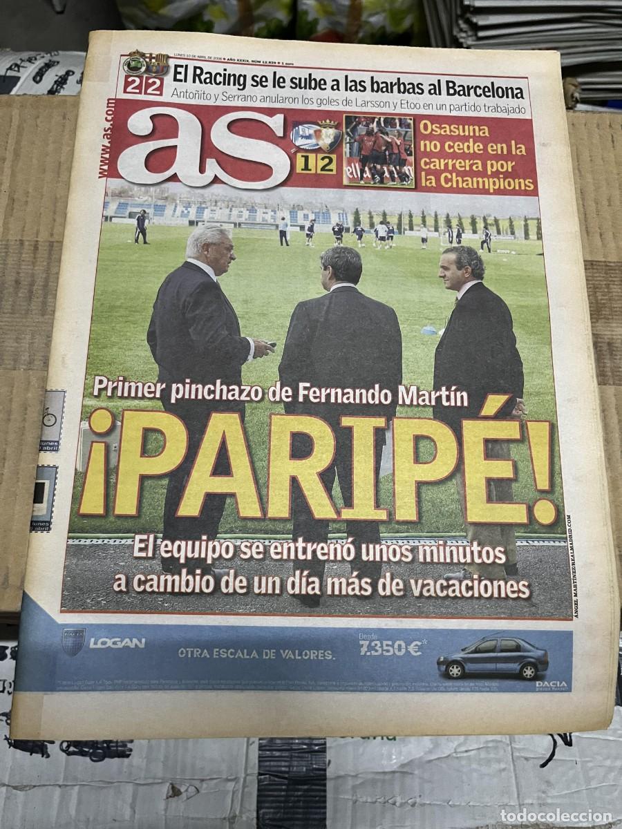 Coleccionismo deportivo: AS (10-4-2006) RACING SANTANDER 2-2 BARCELONA JORNADA LIGA ALAVES 1-2 OSASUNA FERNANDO MARTIN