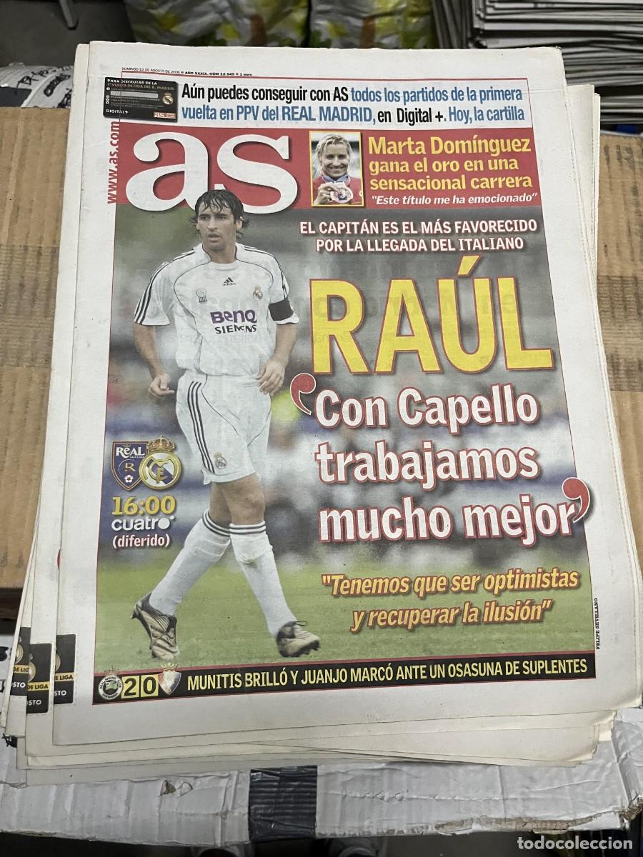 Coleccionismo deportivo: AS (13-8-2006) RAUL GONZALEZ MARTA DOMINGUEZ CAPELLO RACING SANTANDER 2-0 OSASUNA