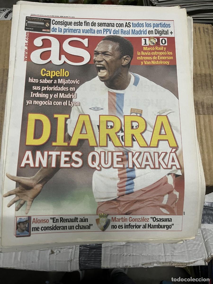 Coleccionismo deportivo: AS (4-8-2006) CAPELLO DIARRA KAKA POSIBLE FICHAJE REAL MADRID FERNANDO ALONSO MARTIN GONZALEZ