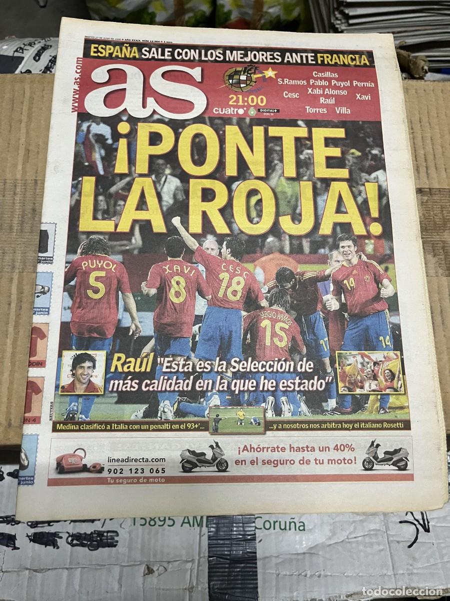 Colecionismo desportivo: AS (27-6-2006) HOY MUNDIAL SELECCION ESPA&Ntilde;OLA ESPA&Ntilde;A FRANCIA RAUL GONZALEZ