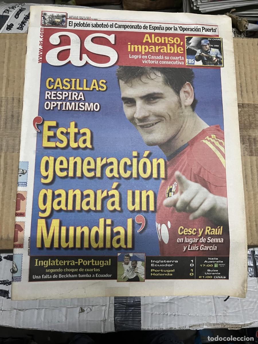 Coleccionismo deportivo: AS (26-6-2006) MUNDIAL ALEMANIA IKER CASILLAS SELECCION ESPA&Ntilde;OLA ESPA&Ntilde;A FERNANDO ALONSO