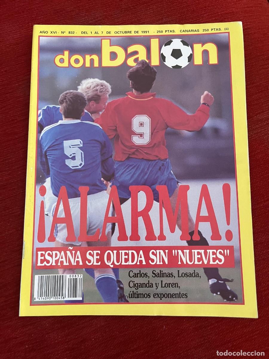 Coleccionismo deportivo: REVISTA DON BALON # 832 (7-10-1991) IVAN ZAMORANO POSTER SELECCION ESPA&Ntilde;OLA ESPA&Ntilde;A PIRRI