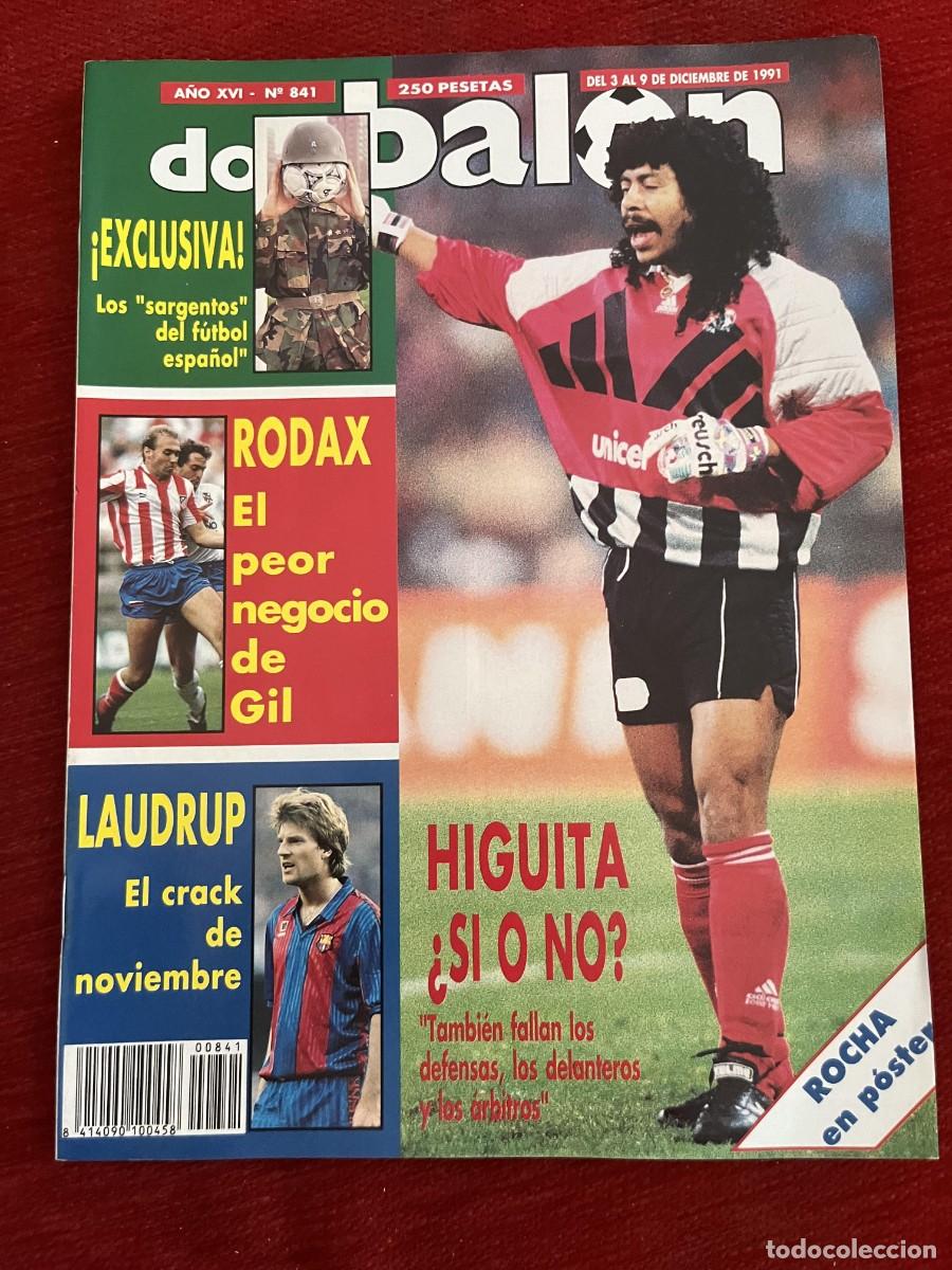 Coleccionismo deportivo: REVISTA DON BALON # 841 (9-12-1991) RODAX LAUDRUP HIGUITA IVAN ROCHA POSTER REAL MADRID