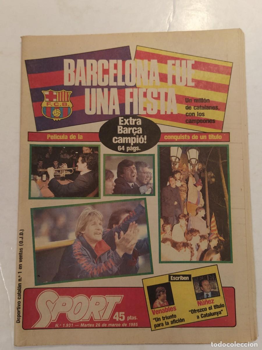 Collectionnisme sportif: SPORT - FC BARCELONA CAMPEON - EXTRA BAR&Ccedil;A CAMPIO - A&Ntilde;O 1985 - FUTBOL -VER FOTOS