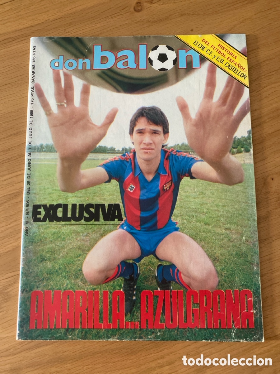 Coleccionismo deportivo: Don bal&oacute;n 506 - Fasc&iacute;culo Elche/Castellon - Barcelona - Copa Rey - Butrague&ntilde;o - Mexico 86 mundial