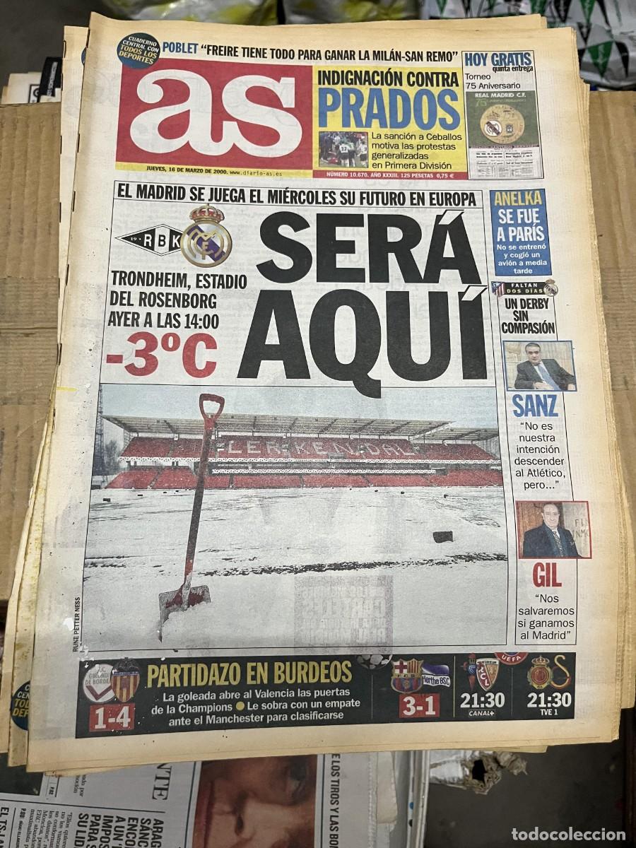 Coleccionismo deportivo: AS (16-3-2000) ROSENBORG REAL MADRID CHAMPIONS PRADOS GIRONDINS 1-4 VALENCIA BARCELONA 3-1 HERTHA