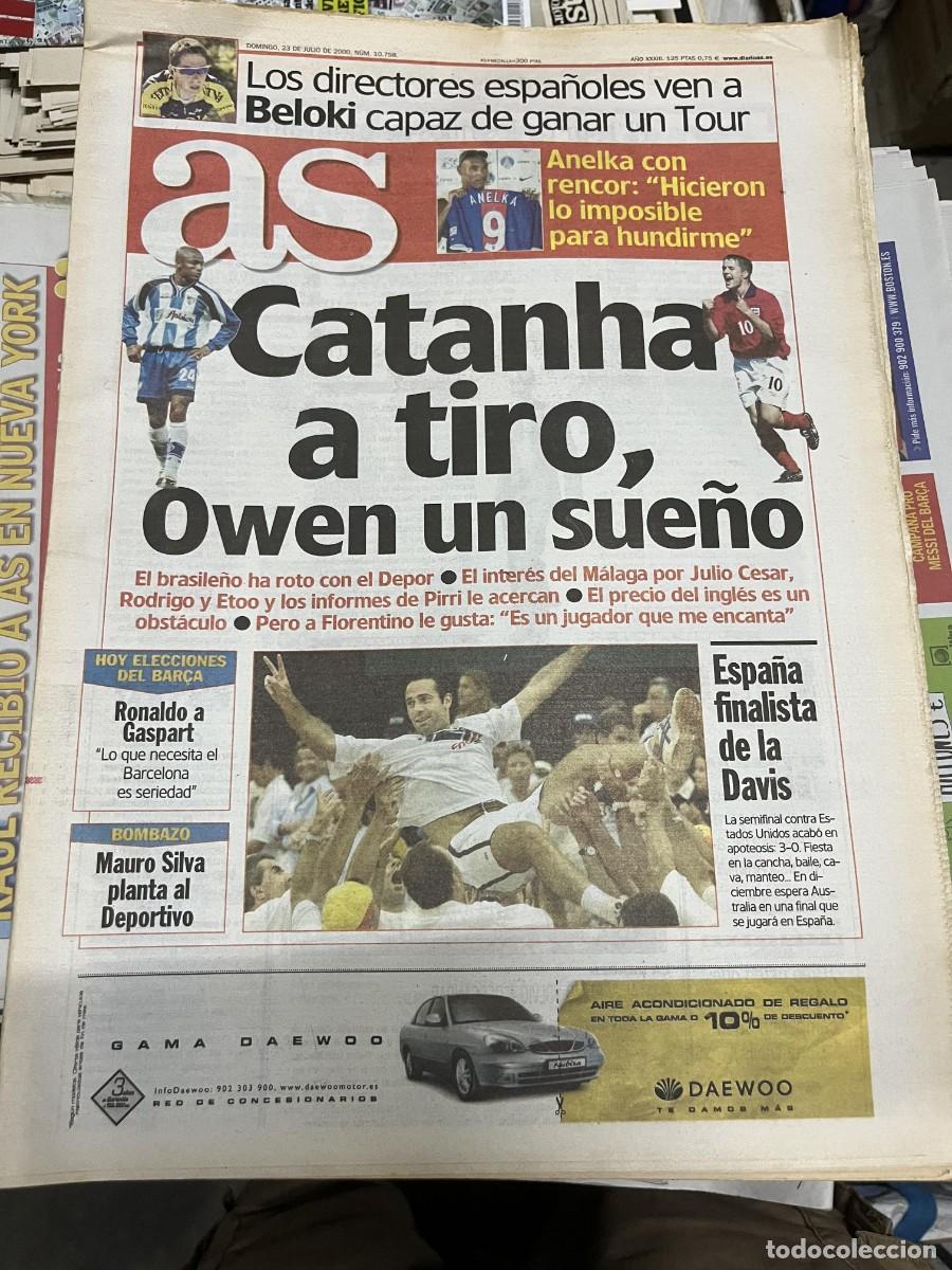 Coleccionismo deportivo: AS (23-7-2000) CATANHA ANELKA BELOKI TENIS COPA DAVIS ESPA&Ntilde;A RONALDO GASPART MAURO SILVA