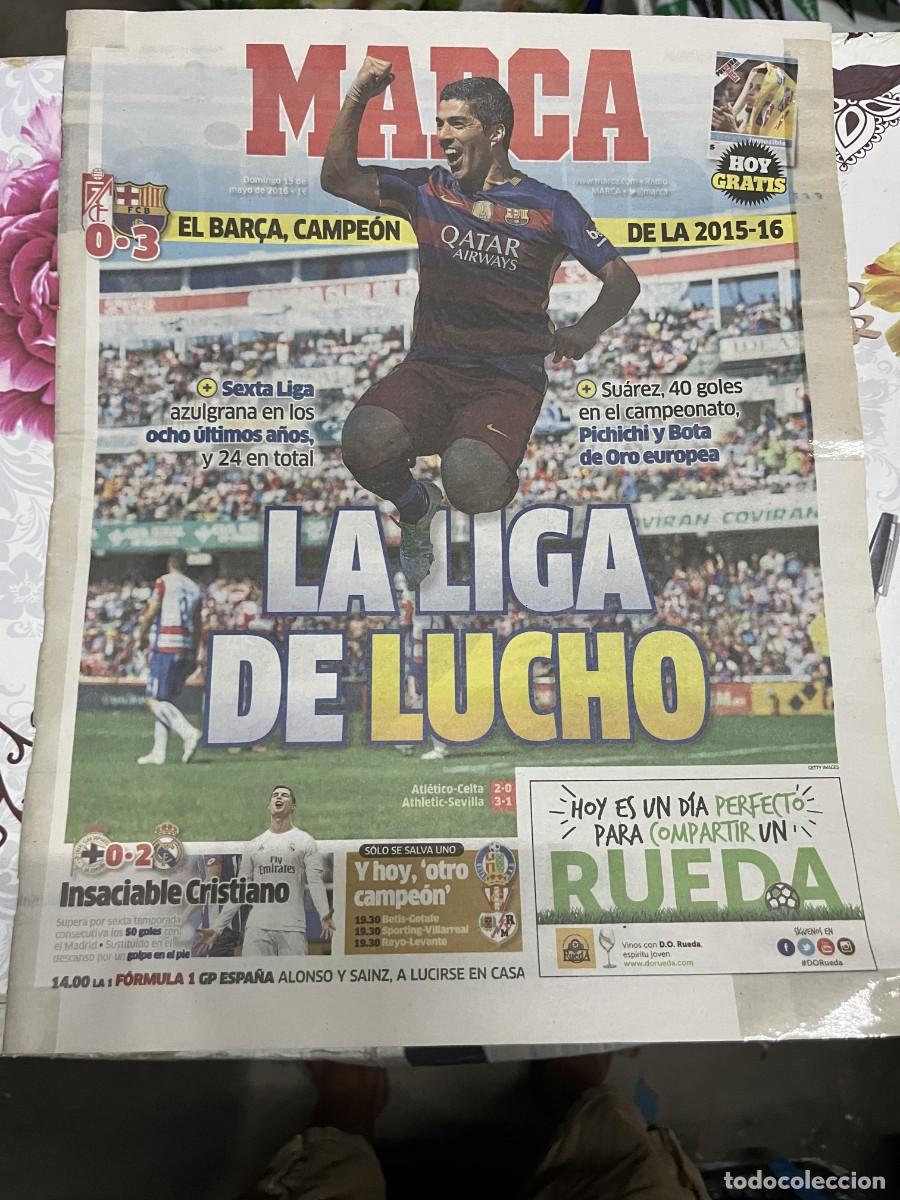 Coleccionismo deportivo: MARCA (15-5-2016) JORNADA LIGA GRANADA 0-3 BARCELONA CAMPEON DE LIGA LUIS SUAREZ