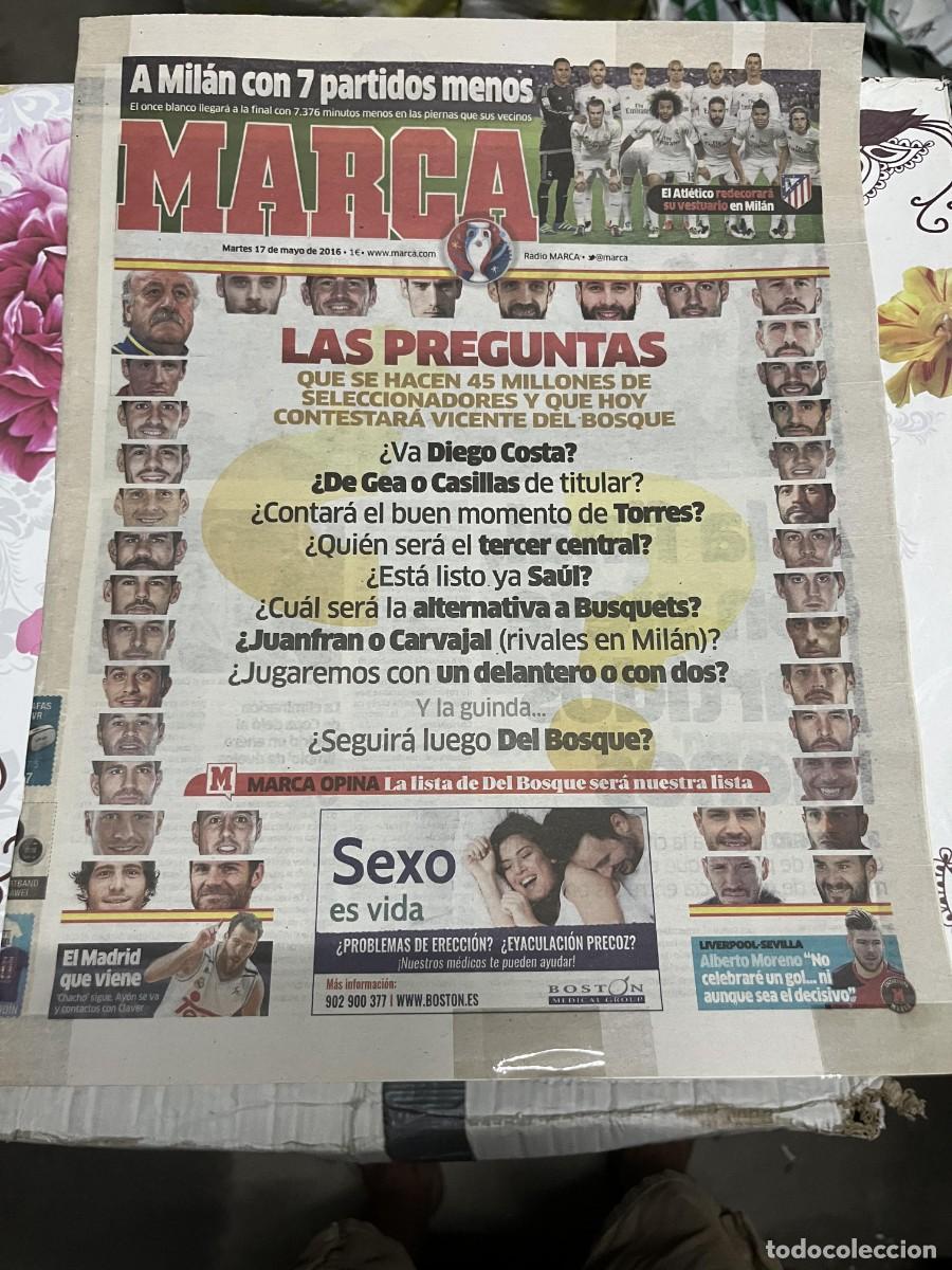 Coleccionismo deportivo: MARCA (17-5-2016) HOY LISTA JUGADORES CONVOCADOS EUROCOPA ESPA&Ntilde;A DEL BOSQUE SELECCION ESPA&Ntilde;OLA