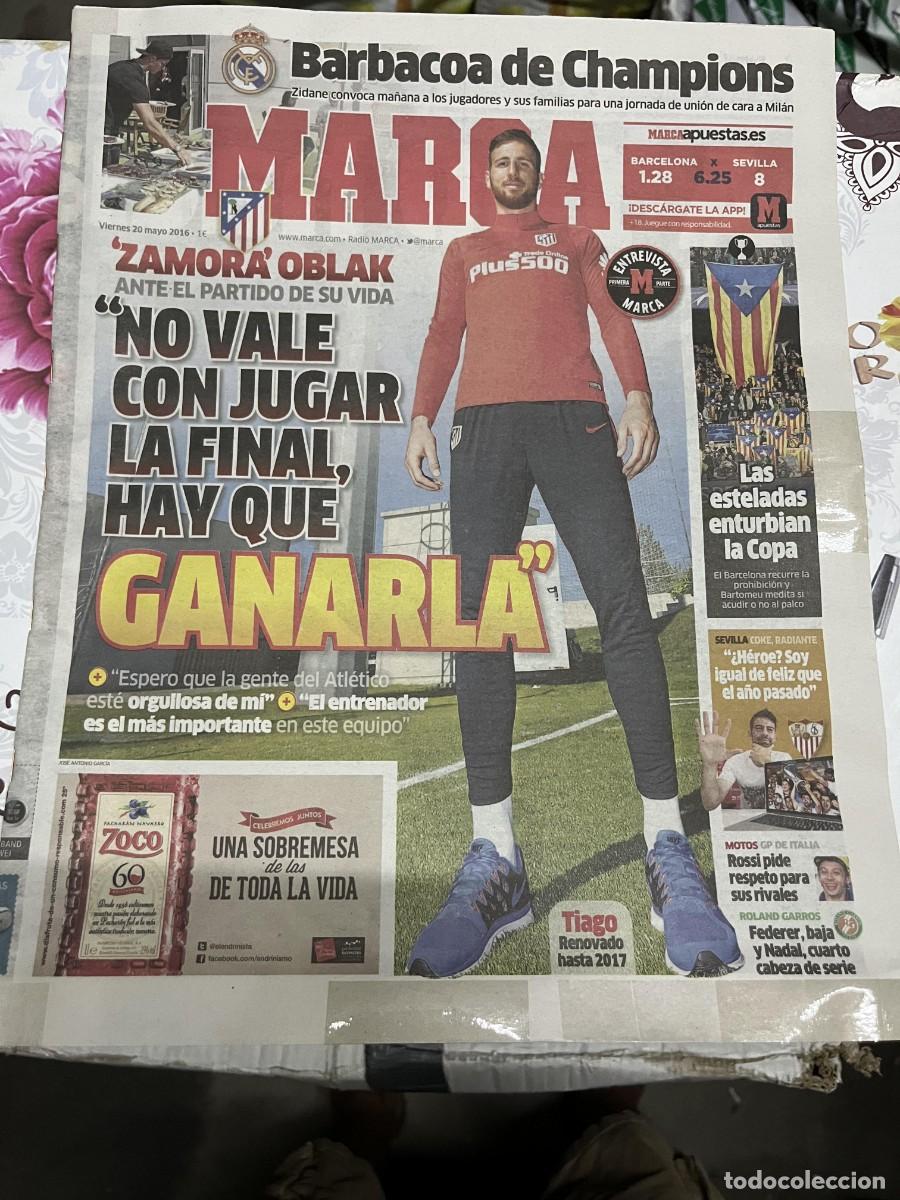 Coleccionismo deportivo: MARCA (20-5-2016) OBLAK FINAL UEFA CHAMPIONS LEAGUE ATLETICO REAL MADRID