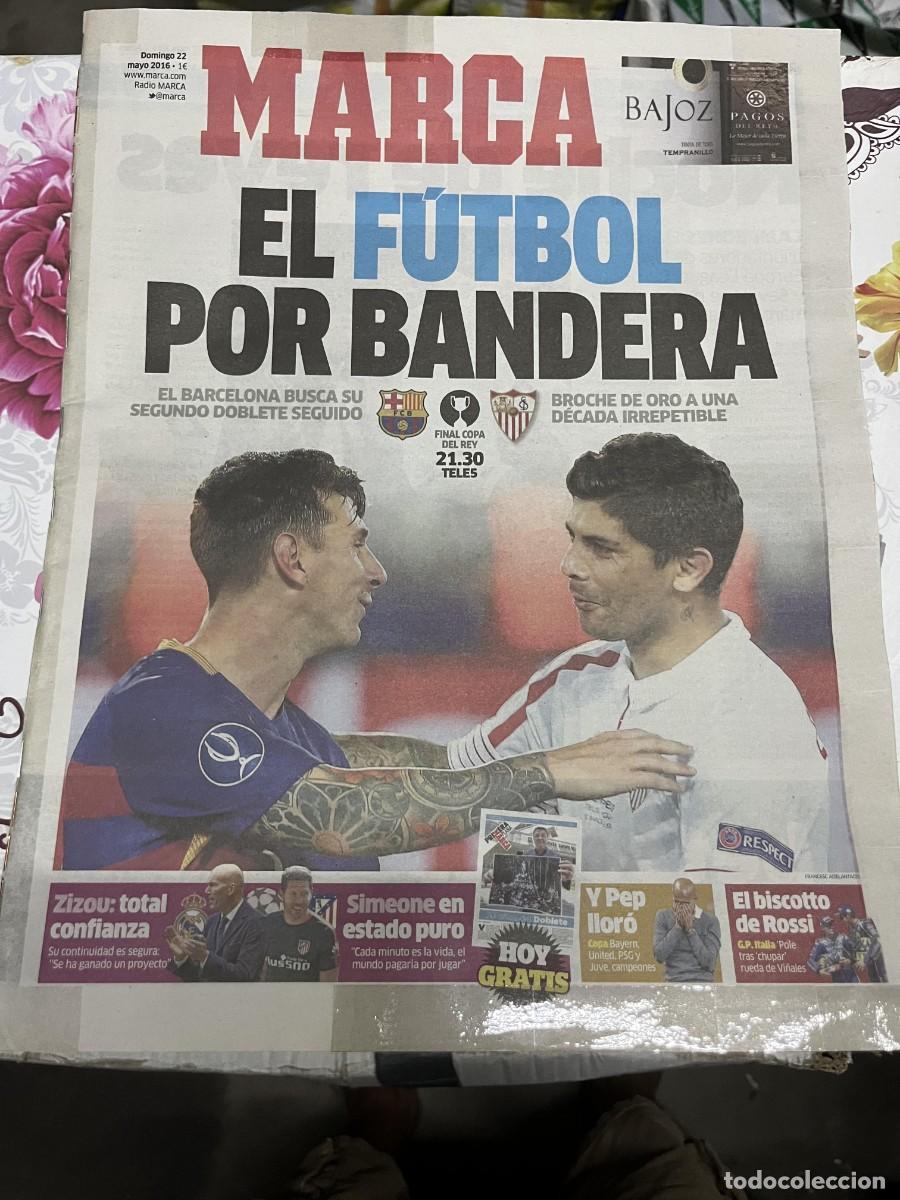 Coleccionismo deportivo: MARCA (22-5-2016) HOY FINAL COPA DEL REY BARCELONA SEVILLA LIONEL MESSI