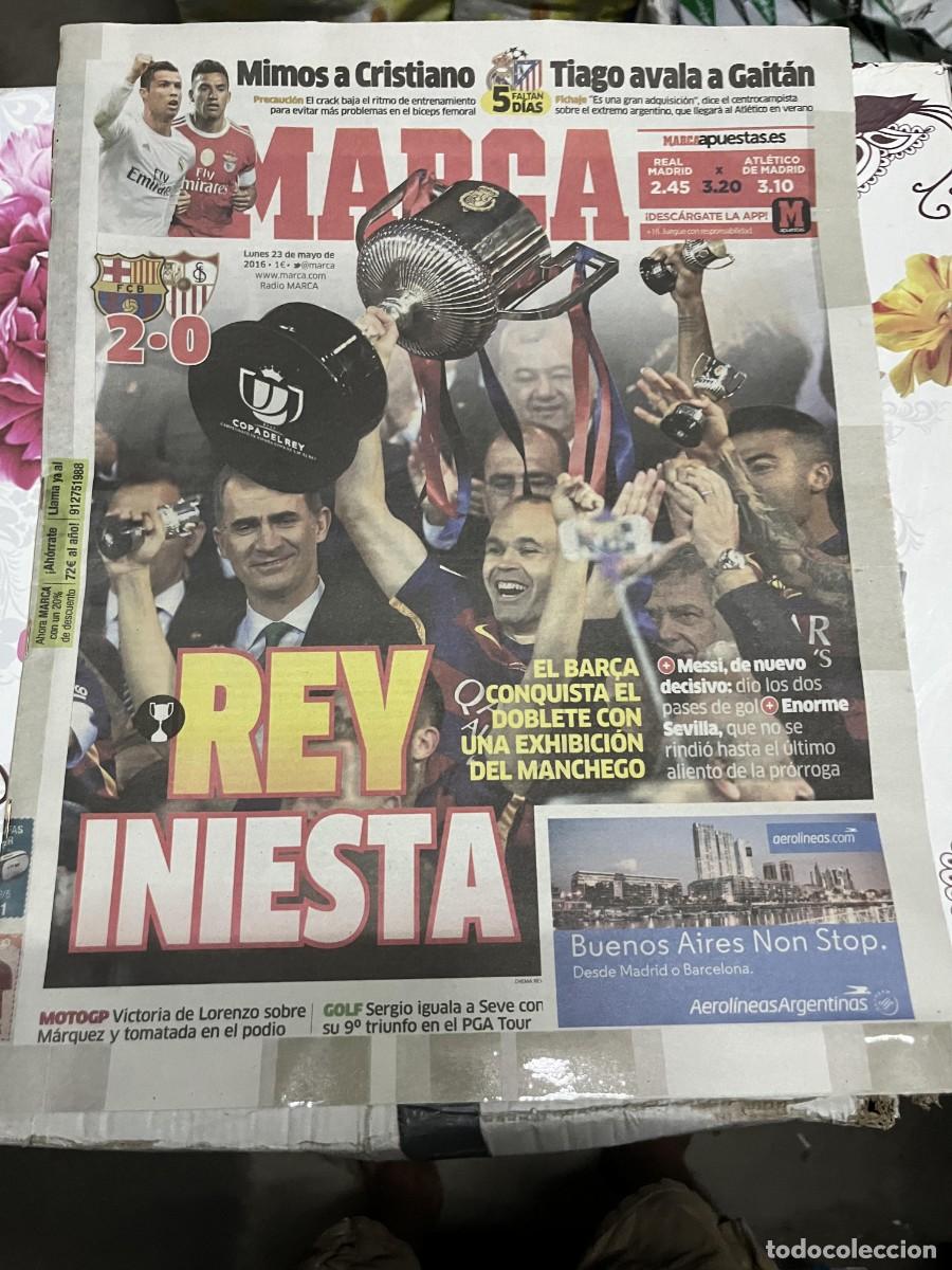 Coleccionismo deportivo: MARCA (23-5-2016) CAMPEON FINAL COPA DEL REY BARCELONA 2-0 SEVILLA ANDRES INIESTA