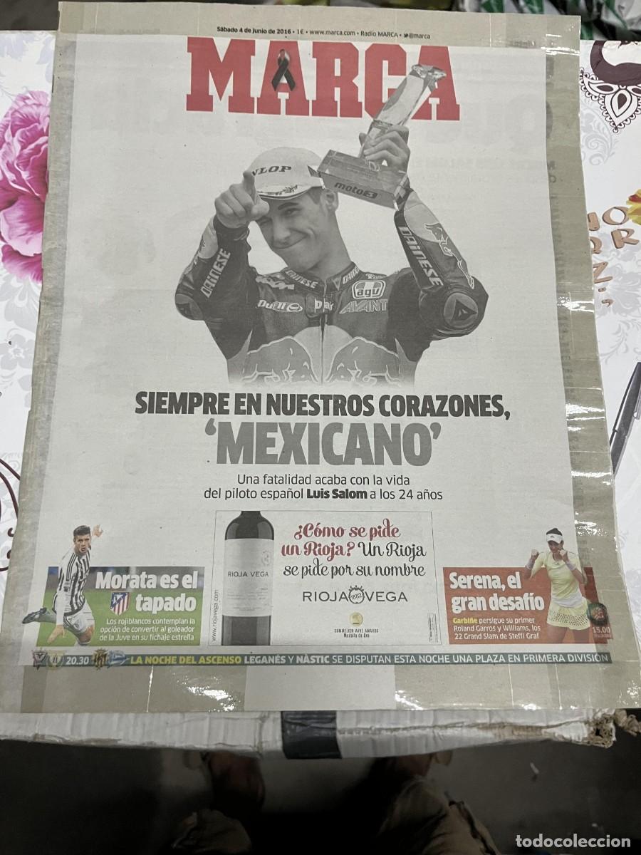 Coleccionismo deportivo: MARCA (4-6-2016) MUERTE FALLECIMIENTO LUIS SALOM MOTOCICLISMO MORATA SERENA TENIS
