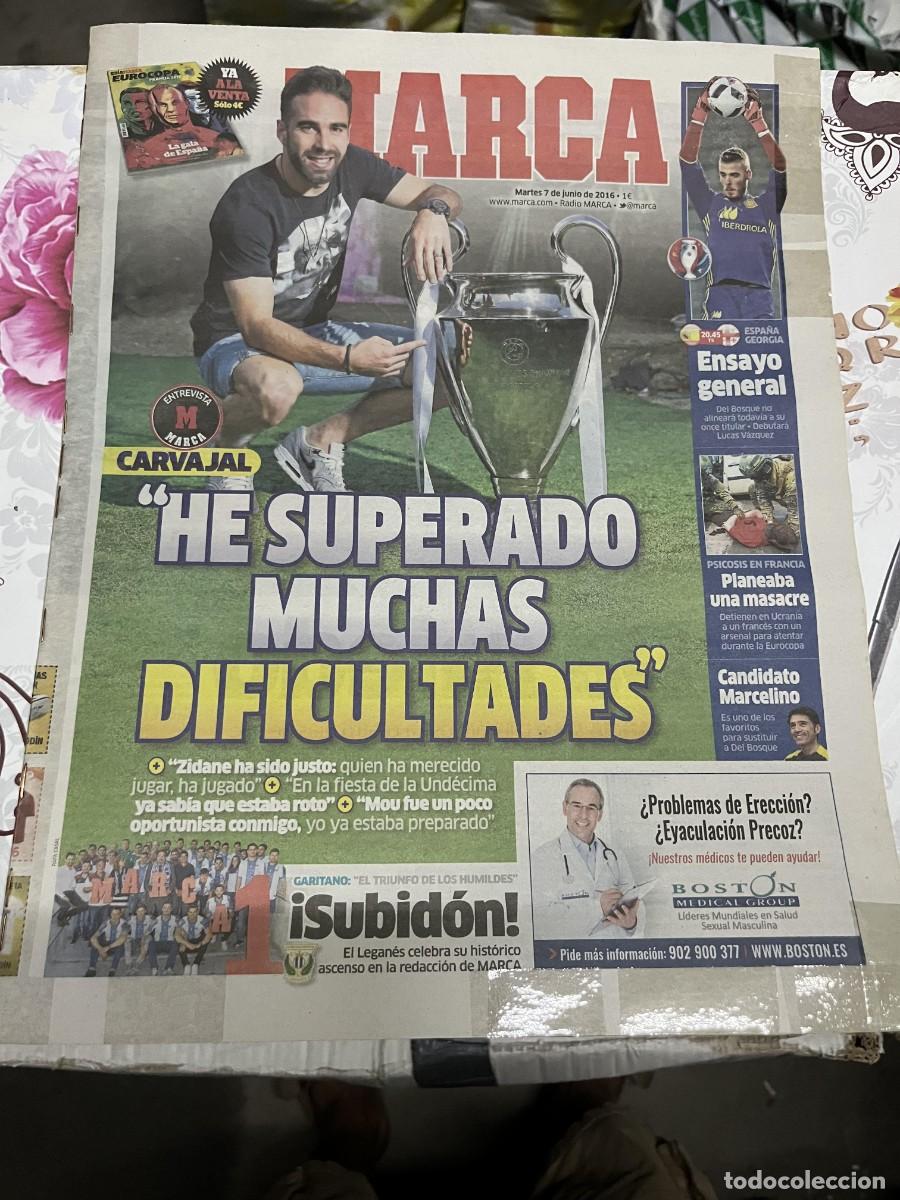 Coleccionismo deportivo: MARCA (7-6-2016)CARVAJAL REAL MADRID ASCENSO HISTORICO A PRIMERA DIVISION LEGANES HOY ESPA&Ntilde;A GEORGIA