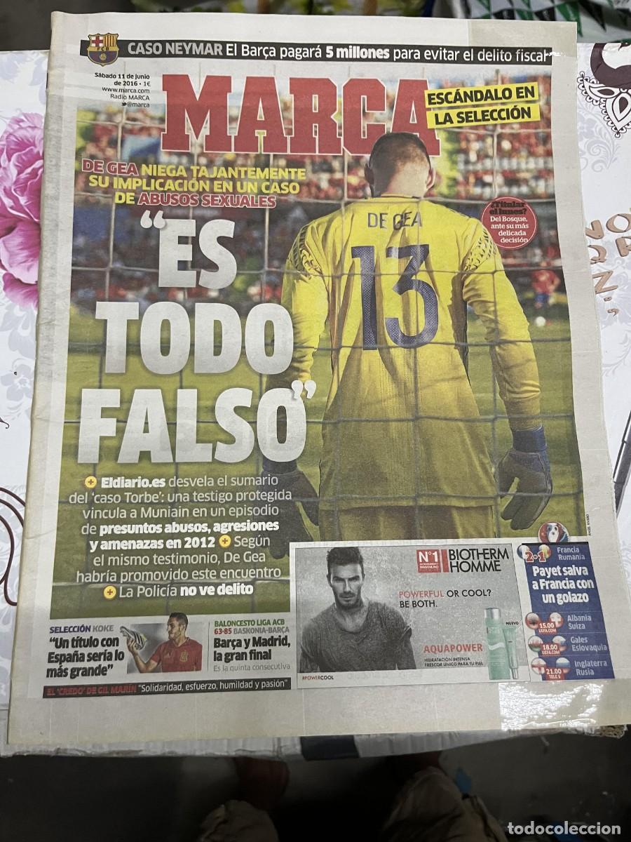 Coleccionismo deportivo: MARCA (11-6-2016) CASO NEYMAR DE GEA FRANCIA 2-1 RUMANIA KOKE LIGA ACB