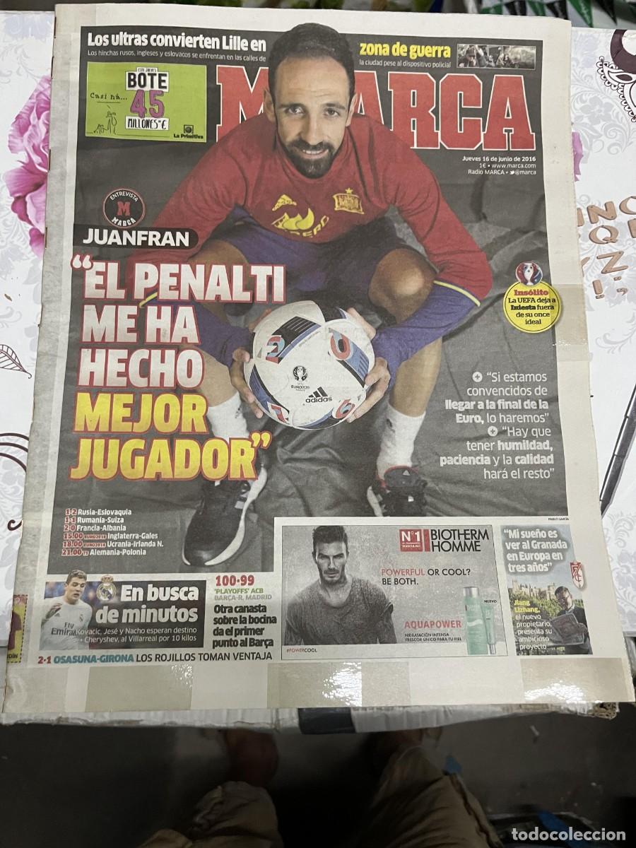 Coleccionismo deportivo: MARCA (16-6-2016) EURO EUROCOPA JUANFRAN PENALTI FINAL CHAMPIONS KOVACIC