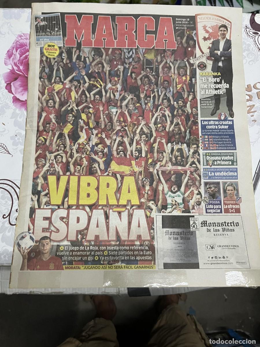 Sports collectibles: MARCA (19-6-2016) EURO EUROCOPA SELECCION ESPA&Ntilde;OLA ESPA&Ntilde;A KARANKA ULTRAS HOOLIGANS OSASUNA ASCENSO