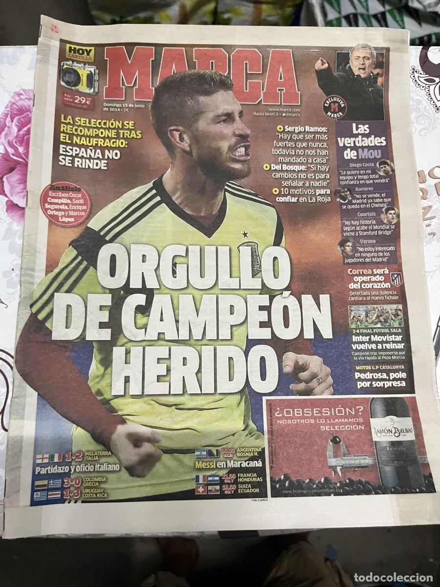 Coleccionismo deportivo: MARCA (15-6-2014) MUNDIAL BRASIL SERGIO RAMOS MOURINHO INGLATERRA 1-2 ITALIA