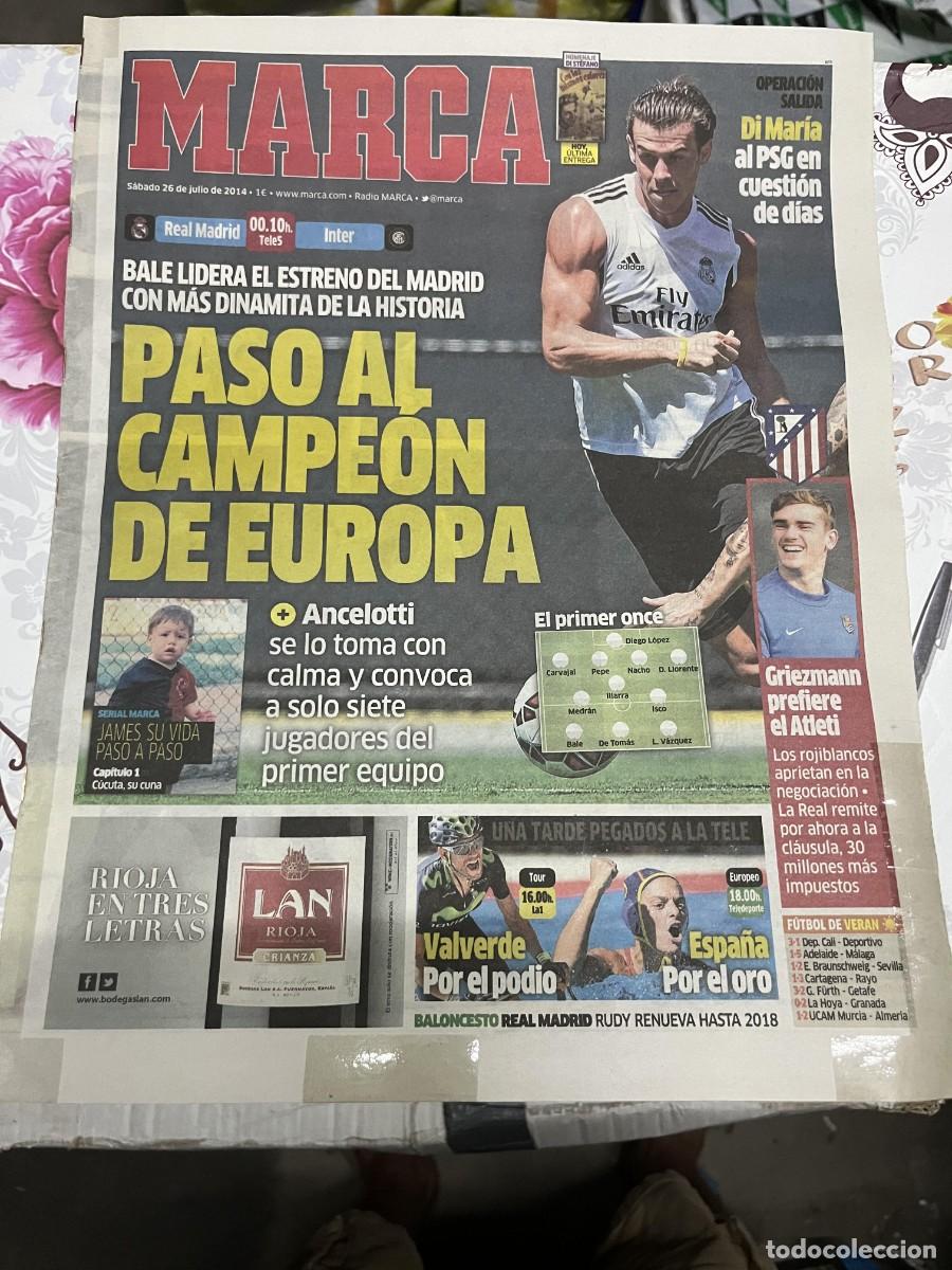 Coleccionismo deportivo: MARCA (26-7-2014) BALE HOY REAL MADRID INTER MILAN GRIEZMANN ATLETICO MADRID REAL SOCIEDAD