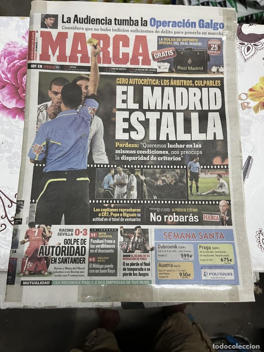Collectionnisme sportif: MARCA (23-3-2012) REAL MADRID ESTALLA CONTRA LOS ARBITROS RACING SANTANDER 0-3 SEVILL JORNADA LIGA