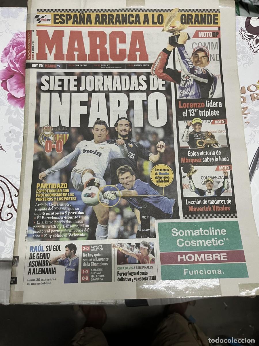 Coleccionismo deportivo: MARCA (9-4-2012) JORNADA LIGA REAL MADRID 0-0 VALENCIA JORGE LORENZO MOTO GP MARC MARQUEZ MAVERICK