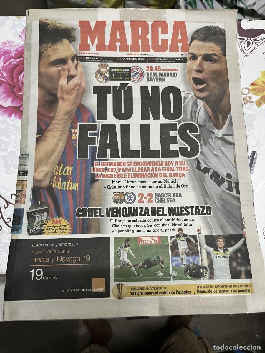 Coleccionismo deportivo: MARCA (25-4-2012) HOY REAL MADRID BAYERN MUNCHEN CRISTIANO RONALDO MESSI BARCELONA 2-2 CHELSEA