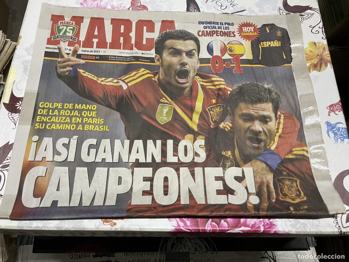 Coleccionismo deportivo: MARCA (27-3-2013) FRANCIA 0-1 ESPA&Ntilde;A SELECCION ESPA&Ntilde;OLA XABI ALONSO PEDRO