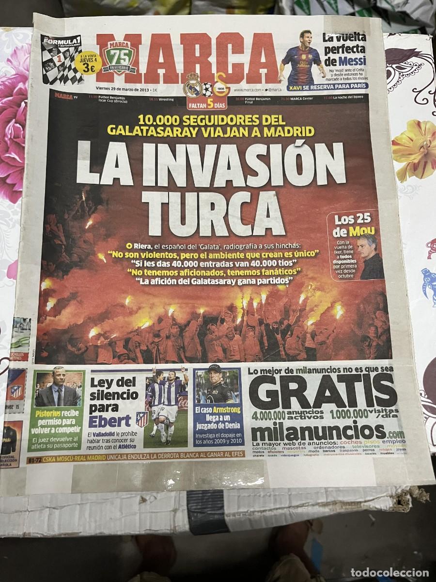 Coleccionismo deportivo: MARCA (29-3-2013) CHAMPIONS REAL MADRID GALATASARAY LIONEL MESSI CASO ARMSTRONG EBERT