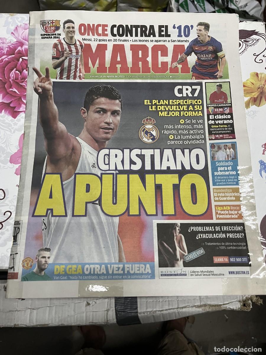 Coleccionismo deportivo: MARCA (14-8-2015) CRISTIANO RONALDO MESSI ATHLETIC BILBAO BARCELONA CADIZ ATLETICO DE GEA