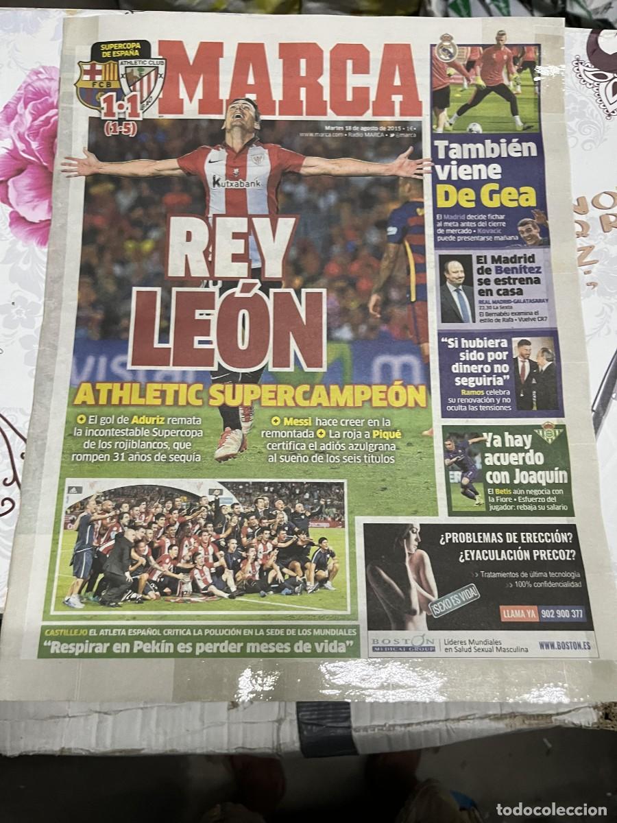 Coleccionismo deportivo: MARCA (18-8-2015) CAMPEON FINAL SUPERCOPA BARCELONA 1-1 ATHLETIC BILBAO GOL ADURIZ DE GEA